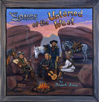 Album cover for Frank Fara - Songs of the Untamed West